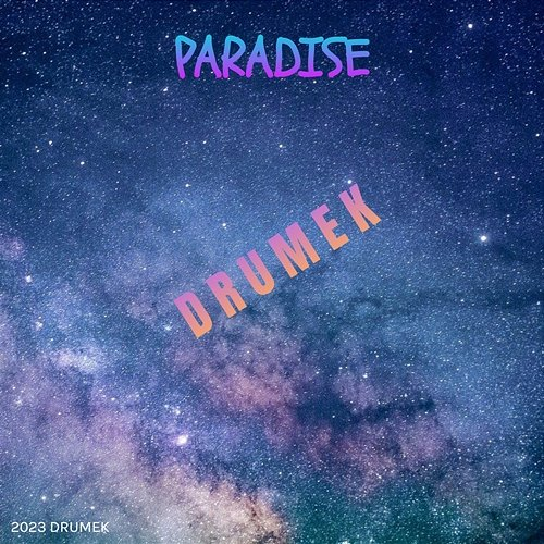 PARADISE DRUMEK