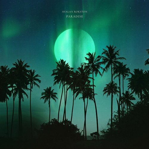 Paradise AVALAN ROKSTON, Avalan, Rokston