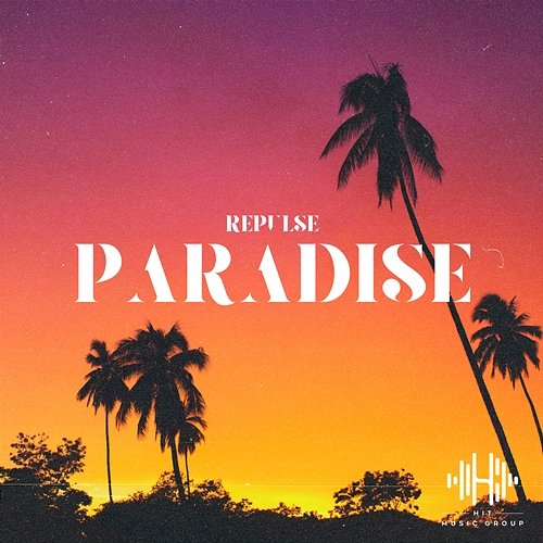 Paradise Repulse