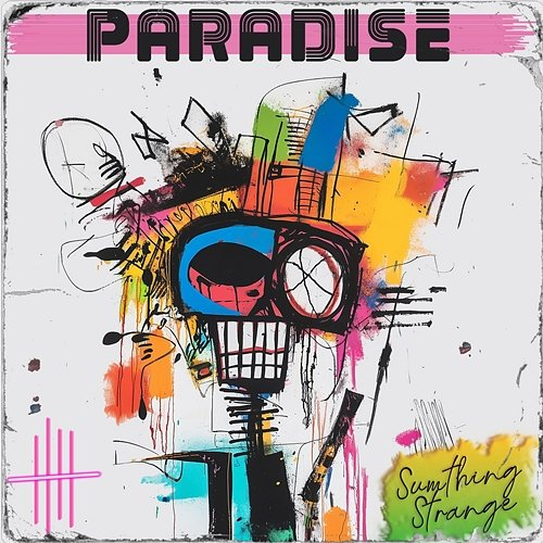 Paradise Sumthing Strange