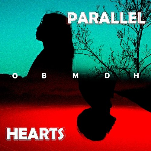 Parallel Hearts OBMDH