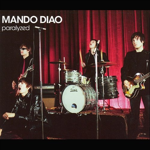 Paralyzed Mando Diao