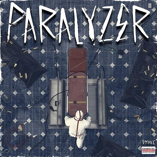 PARALYZER Smakc