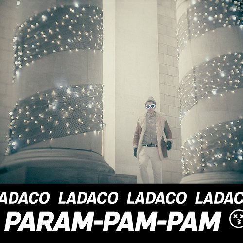 Param-pam-pam Ladaco