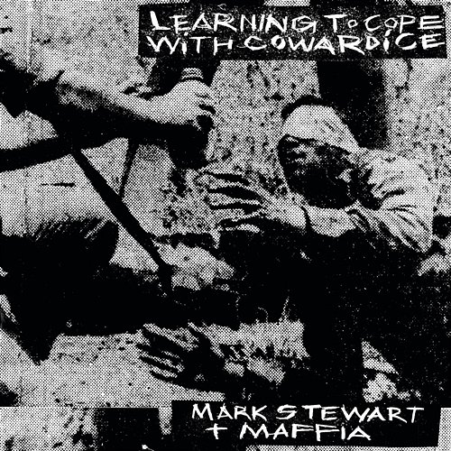 Paranoia Mark Stewart and The Maffia