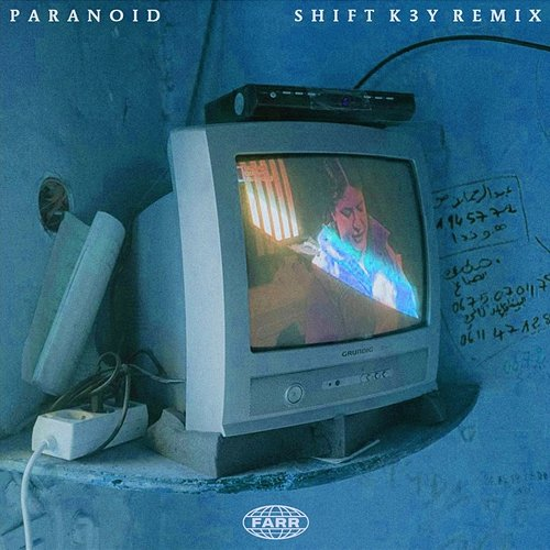 Paranoid Farr