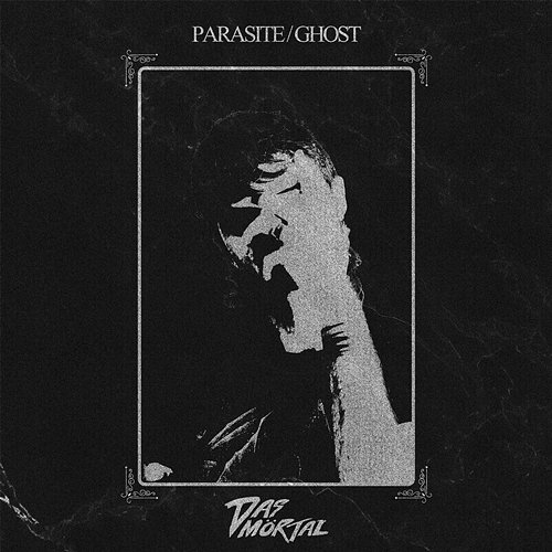 PARASITE Das Mörtal