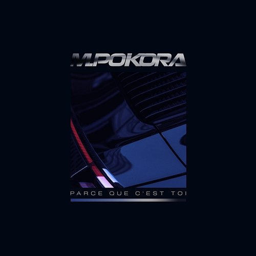 Parce que c'est toi M. Pokora