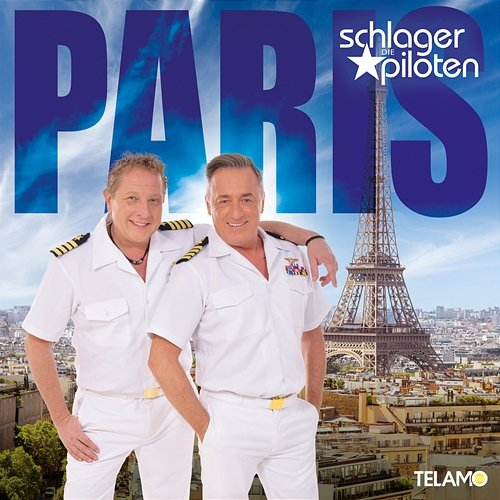 Paris Die Schlagerpiloten