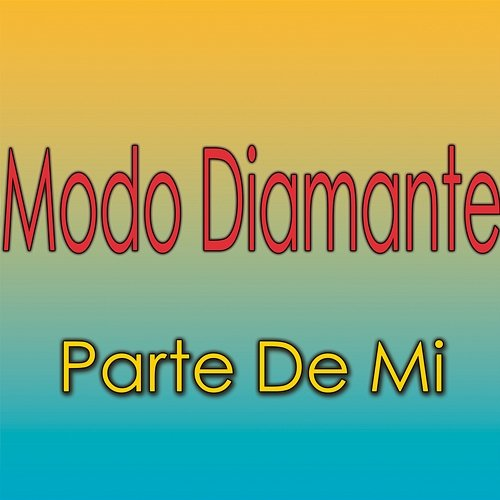 Parte de Mi Modo Diamante