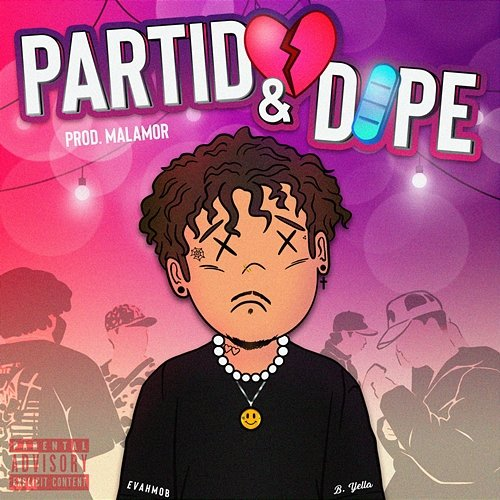 Partido y Dope B.Yella