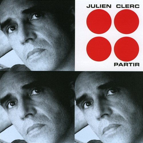 partir Julien Clerc