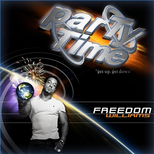Party Time Freedom Williams