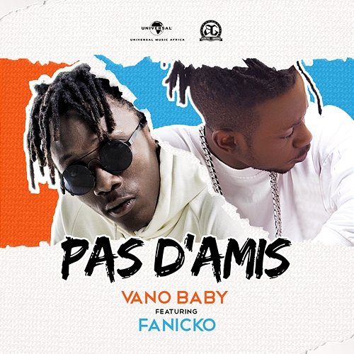 Pas d'amis Vano Baby feat. Fanicko