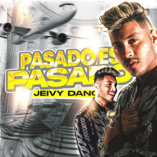 Pasado Es Pasado Jeivy Dance, Edgar Denon