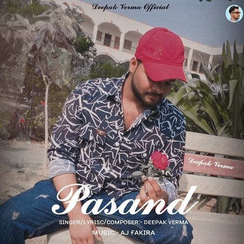 Pasand Deepak Verma