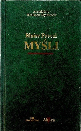 Pascal Myśli Blaise Pascal