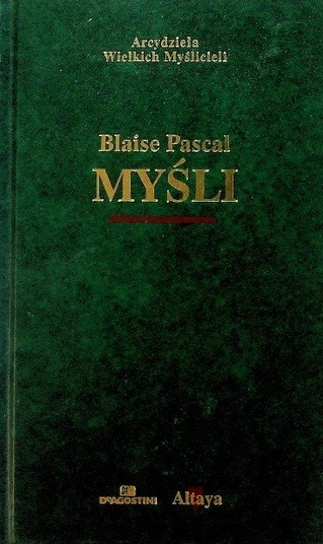 Pascal Myśli Blaise Pascal