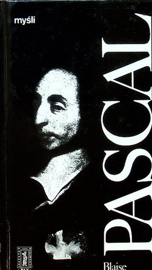Pascal Myśli Pascal Blaise