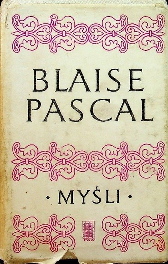 Pascal Myśli Blaise Pascal