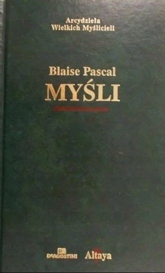 Pascal Myśli Blaise Pascal