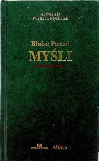 Pascal Myśli Blaise Pascal