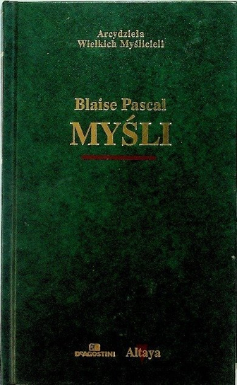 Pascal Myśli Blaise Pascal
