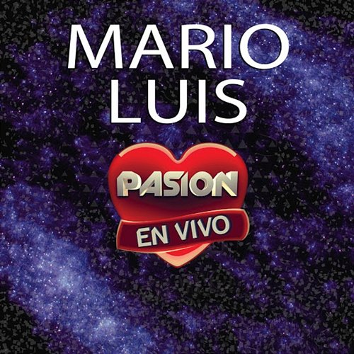Pasión Mario Luis
