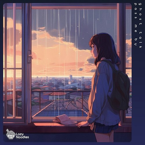 pass me by ghost talk & Lazy Noodles