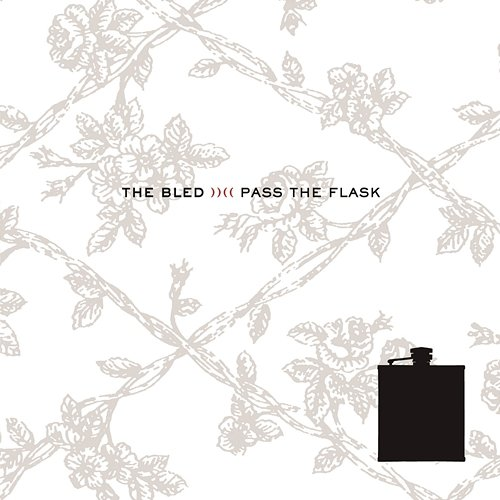 Pass the Flask The Bled