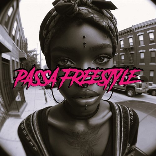 Passa Freestyle Arlen More