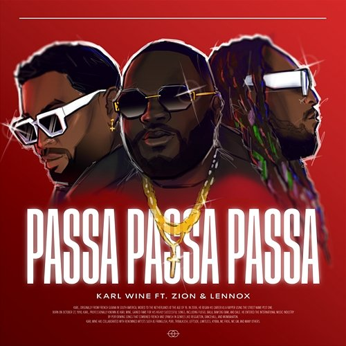 PASSA PASSA PASSA Karl Wine, Zion & Lennox