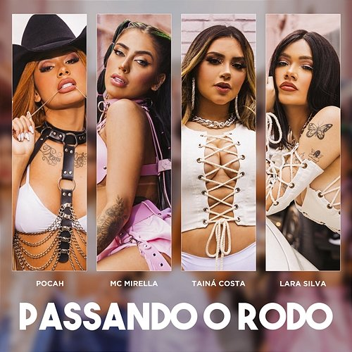 Passando o Rodo POCAH, Lara Silva, MC Mirella feat. Tainá Costa
