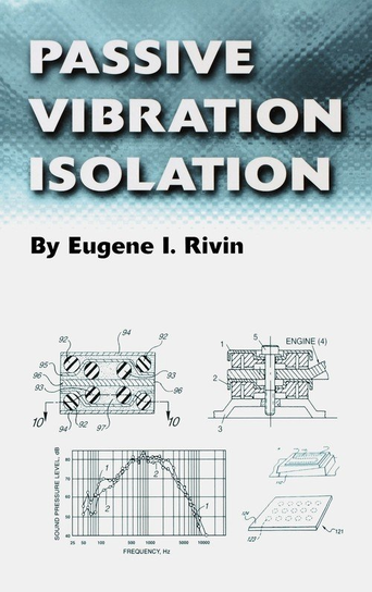 Passive Vibration Isolation Rivin Eugene I.