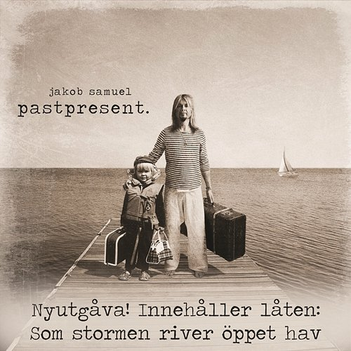 Pastpresent Jakob Samuel