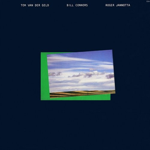 Path Tom van der Geld, Bill Connors, Roger Jannotta