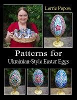 Patterns for Ukrainian-Style Easter Eggs Popow Lorrie