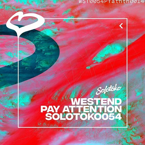 Pay Attention Westend