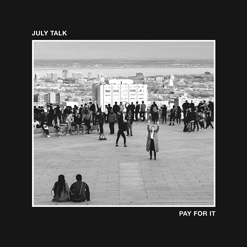 Pay for It July Talk