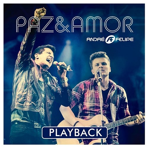 Paz e Amor Felipe, André