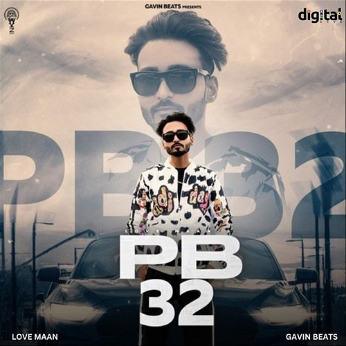 PB 32 Love Maan & Gavin Beats