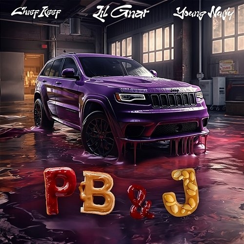PB&J Lil Gnar, Chief Keef, Young Nudy