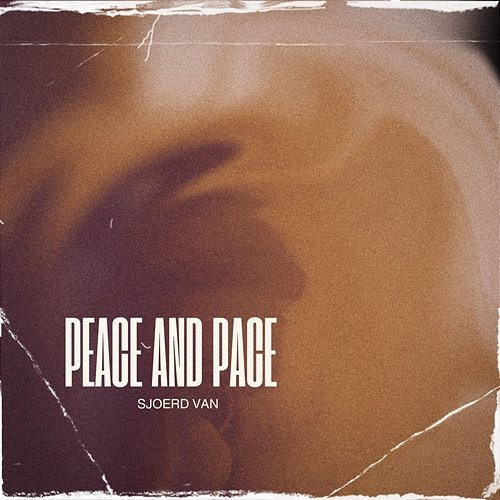 Peace and pace Sjoerd van