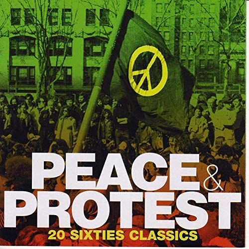 Peace and Protest Various Artists