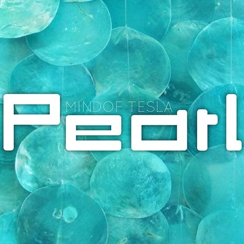 Pearl Mindof Tesla