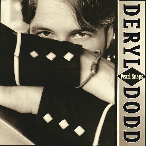 Pearl Snaps Deryl Dodd