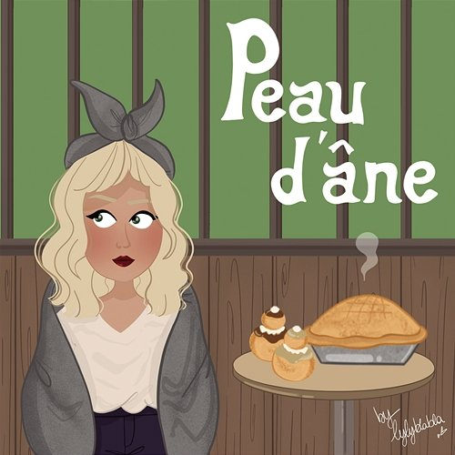 Peau d'Âne Les Héroïnes feat. Hollysiz, Stefi Celma, Stéfi Celma