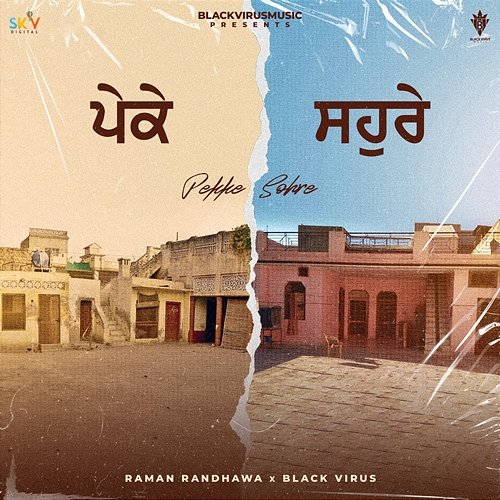 Pekke Sohre Raman Randhawa & Black Virus