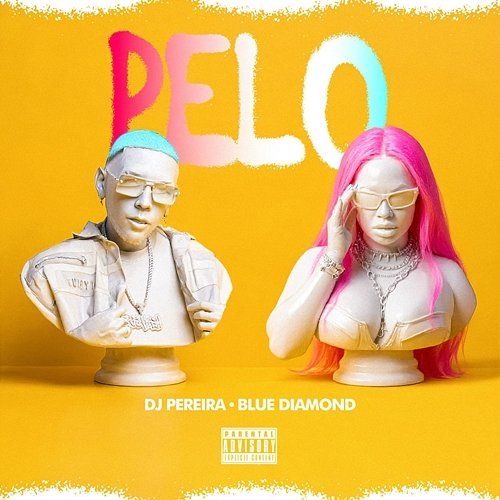 Pelo DJ Pereira & Blue Diamond