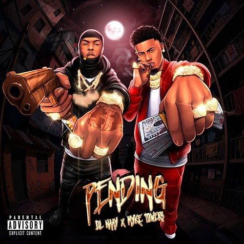 PENDING Lil Naay, Myke Towers